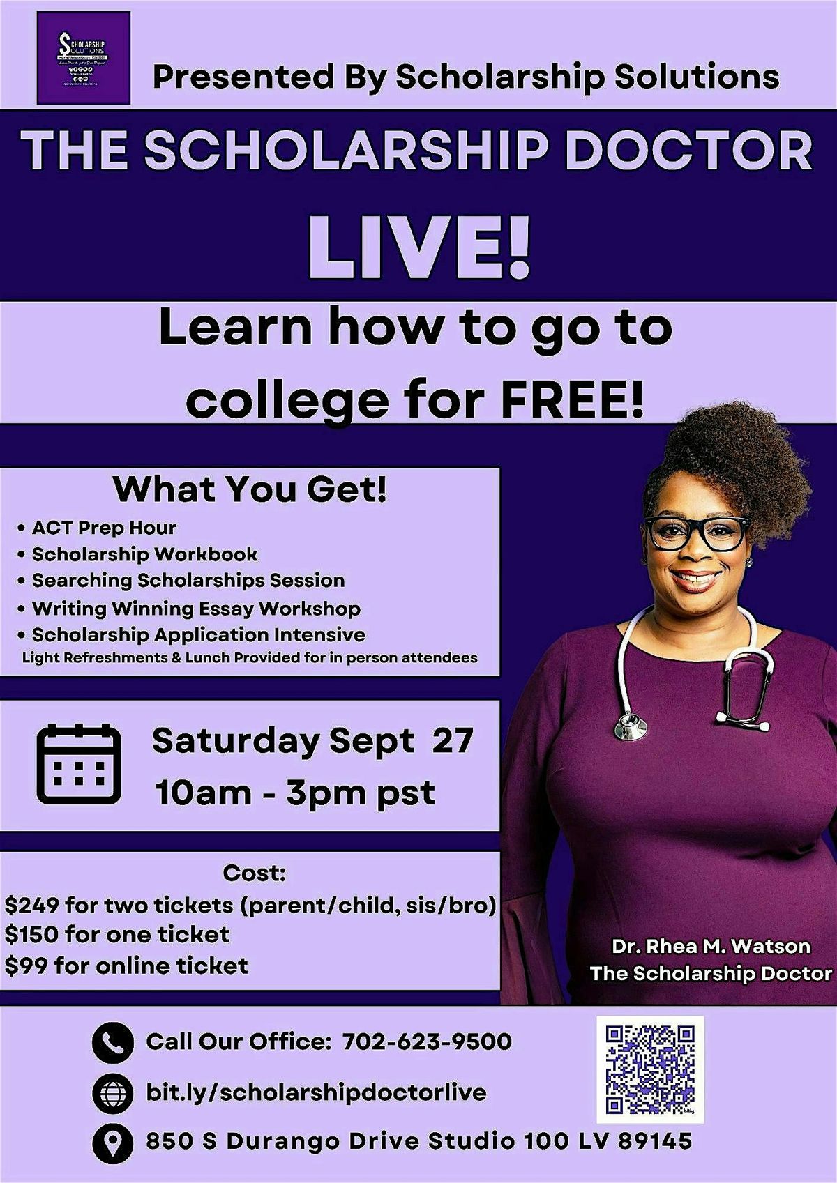 The Scholarship Doctor LIVE!  Learn how to go to college for FREE!