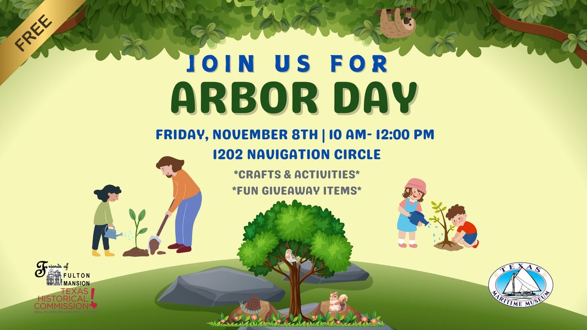 Arbor Day Event (free)