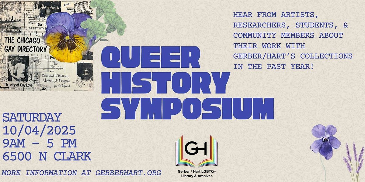 2025 Queer History Symposium at Gerber\/Hart