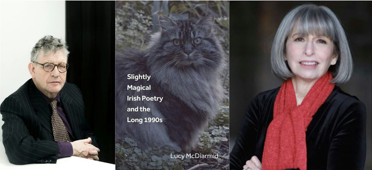 Paul Muldoon in Conversation with Lucy McDiarmid