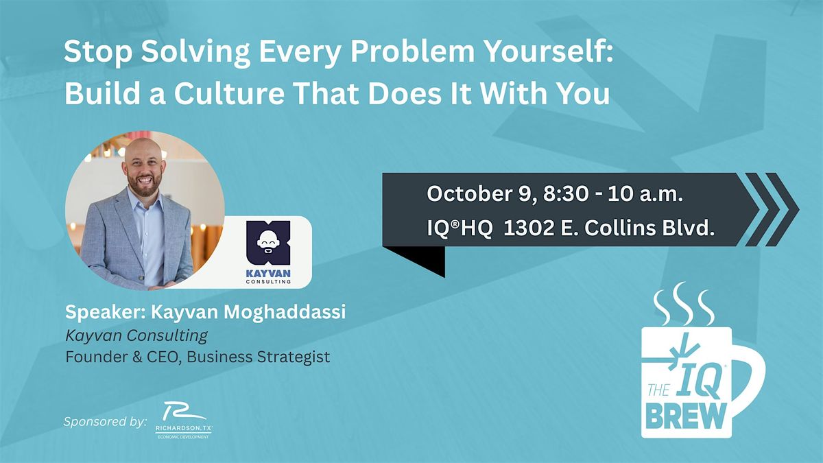 Stop Solving Every Problem Yourself: Build a Culture That Does It With You
