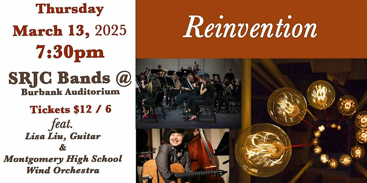 SRJC Symph. Band & Jazz Band: REINVENTION  feat. Lisa Liu & Montgomery HS