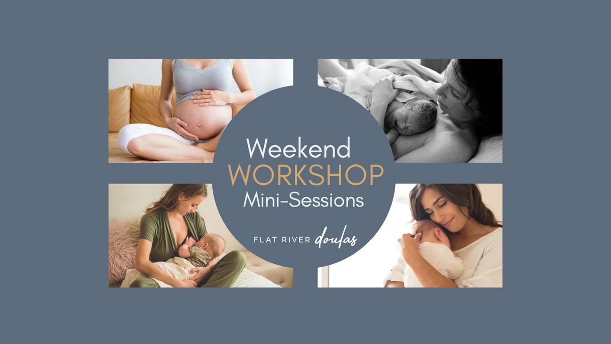 Weekend Workshop Mini-Sessions