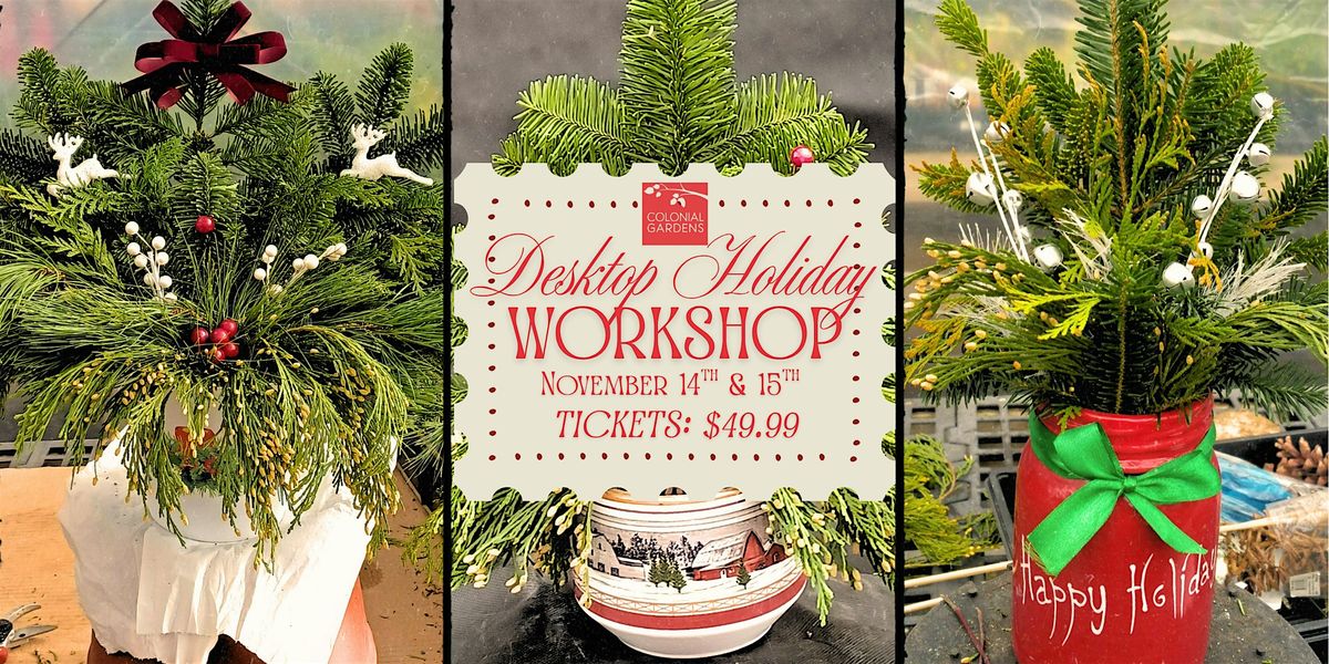 Desktop Holiday Container Workshop