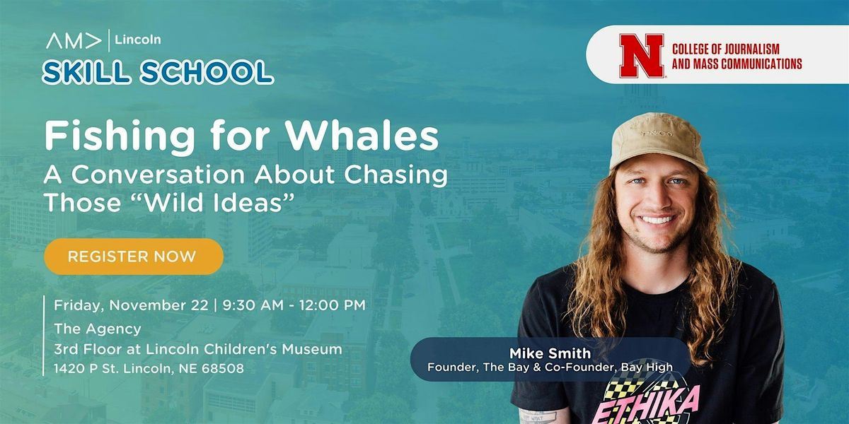 Skill School: Fishing for Whales