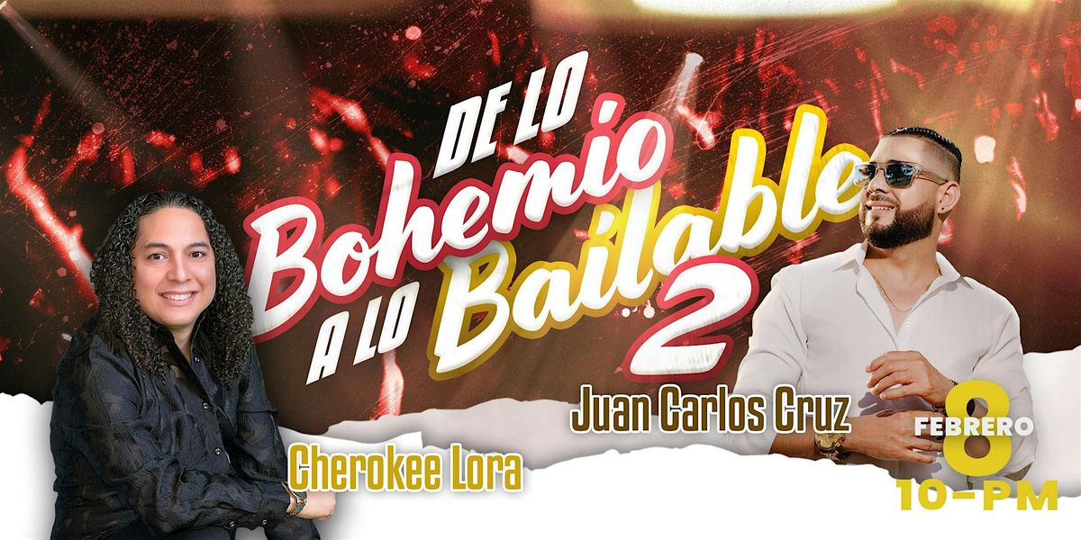 De lo Bohemio a lo Bailable 2