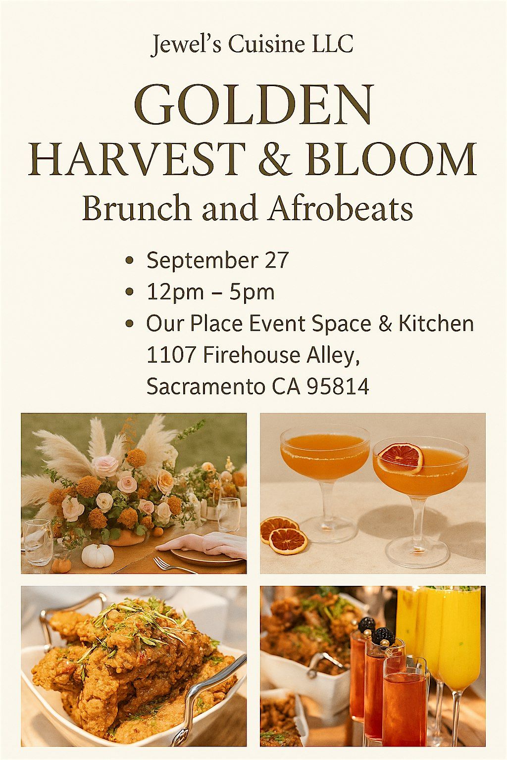 Jewel's Cuisine LLC GOLDEN HARVEST & BLOOM Brunch and Afrobeats