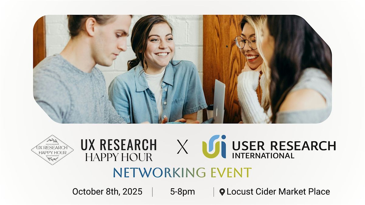 UX Research Happy Hour x User Research International