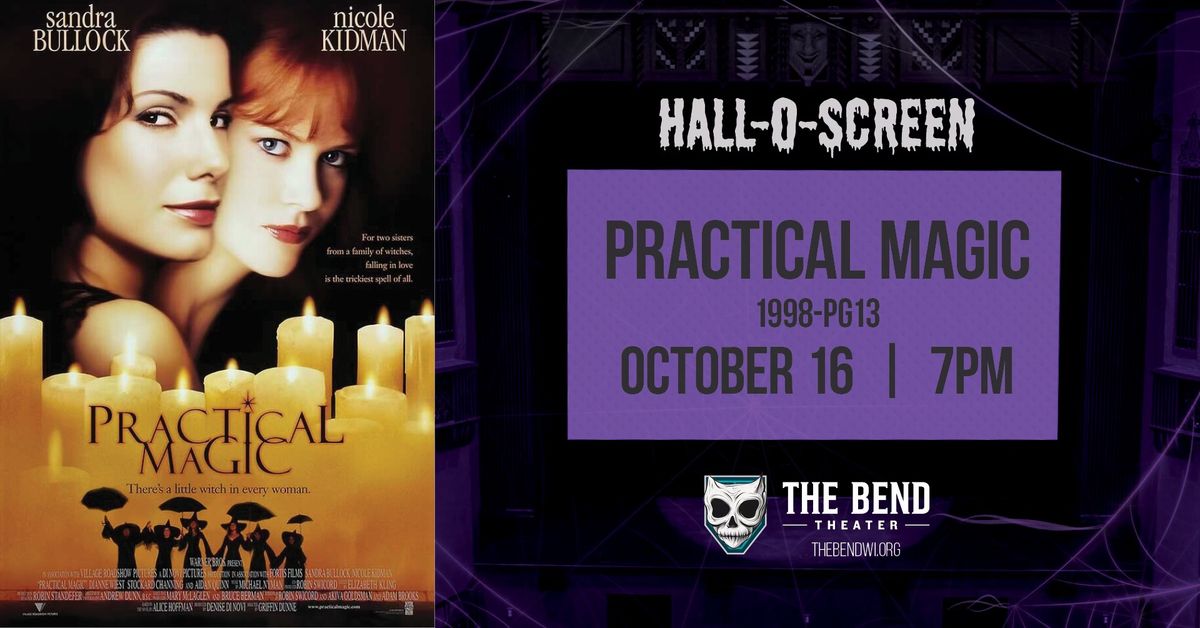 Hall-O-Screen: Practical Magic (1998 \u2013 PG-13)