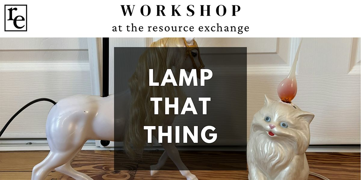 Lamp That Thing