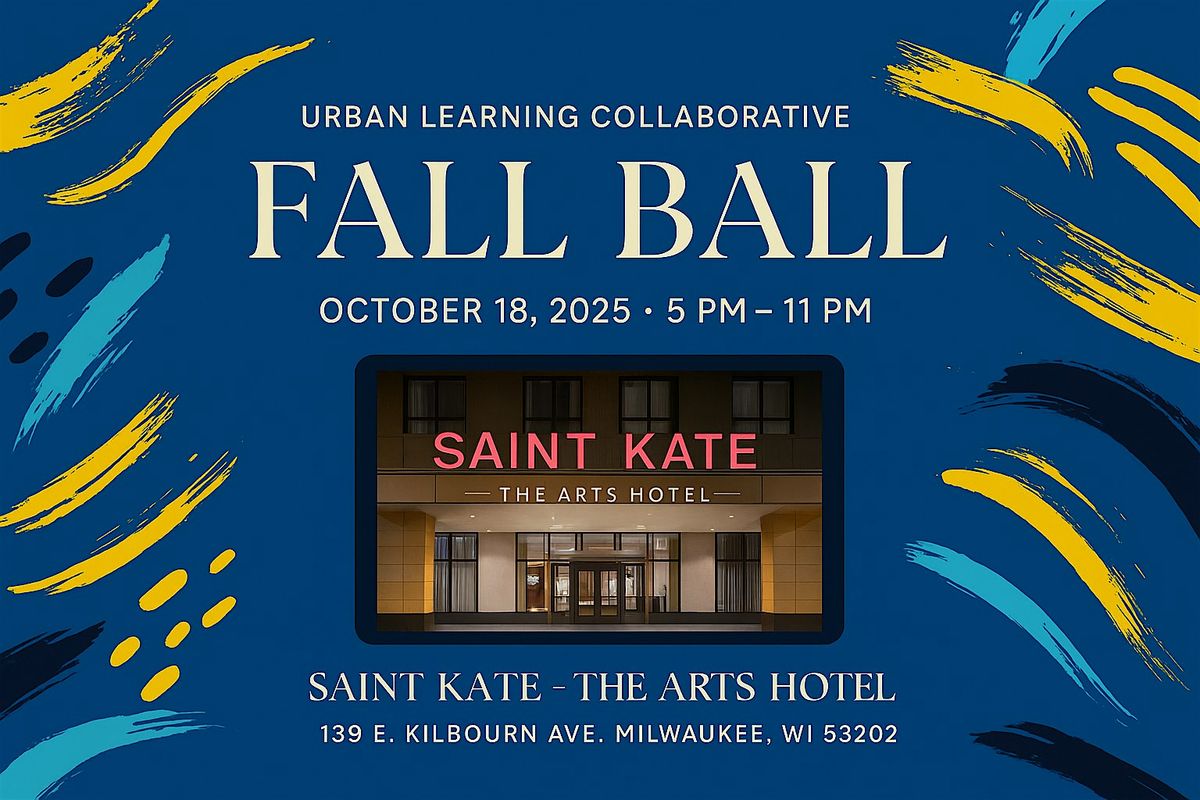 Urban Learning Collaborative 2025 Fall Ball