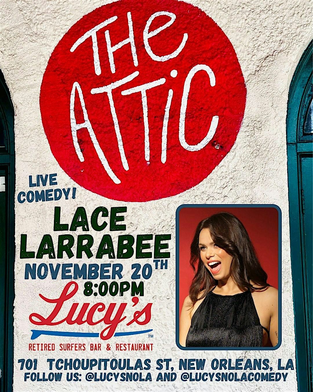 Lace Larrabee in "The Attic" at Lucy's Retired Surfer's Bar and Restaurant