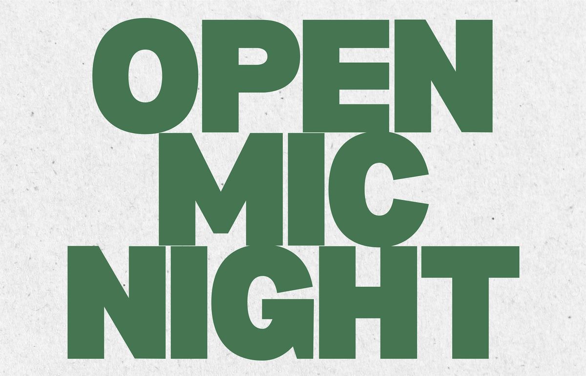 Open Mic Night (spoken word)