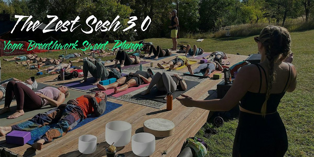 The Zest Sesh 3.0