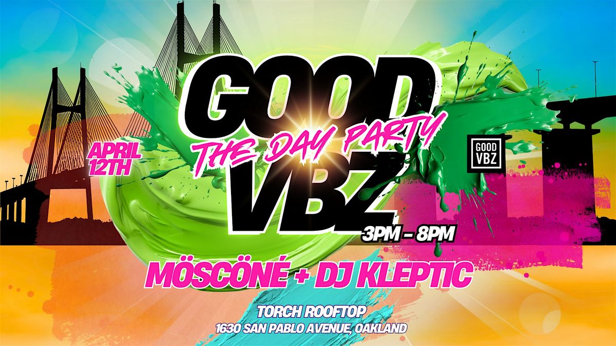 Good VBZ - The Day Party!