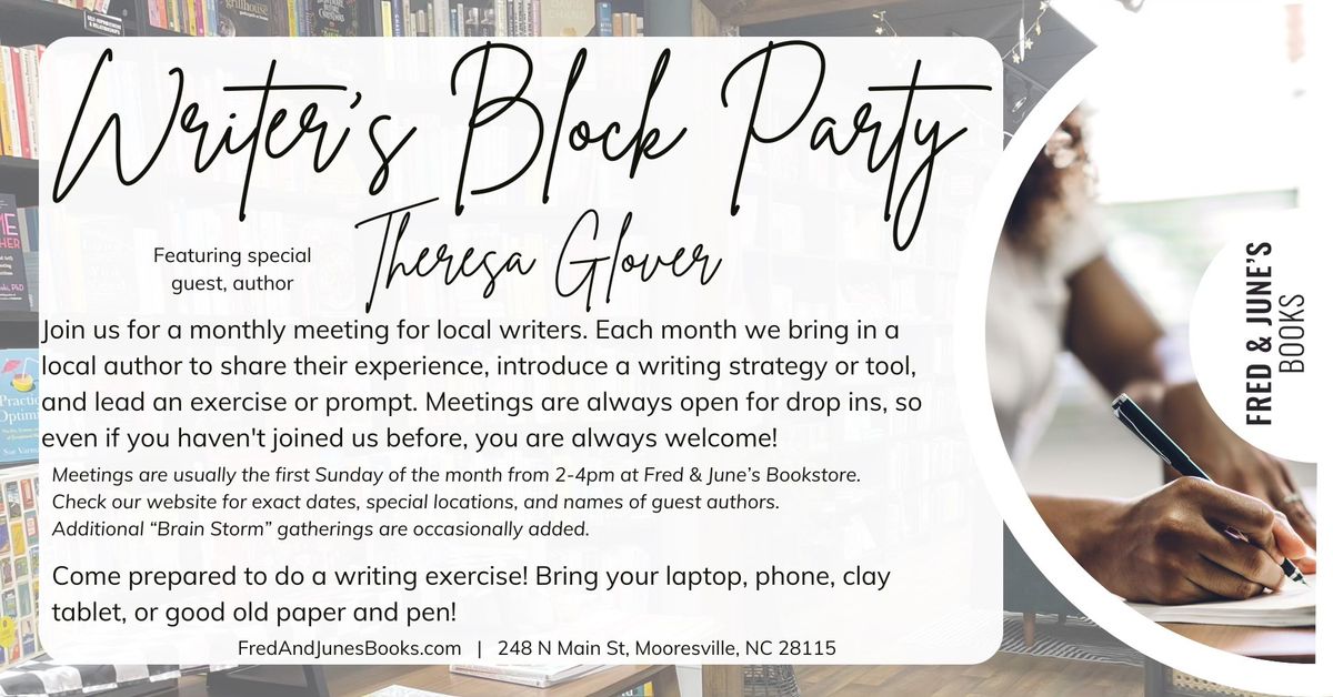 Writer's Block Party with Author Theresa Glover