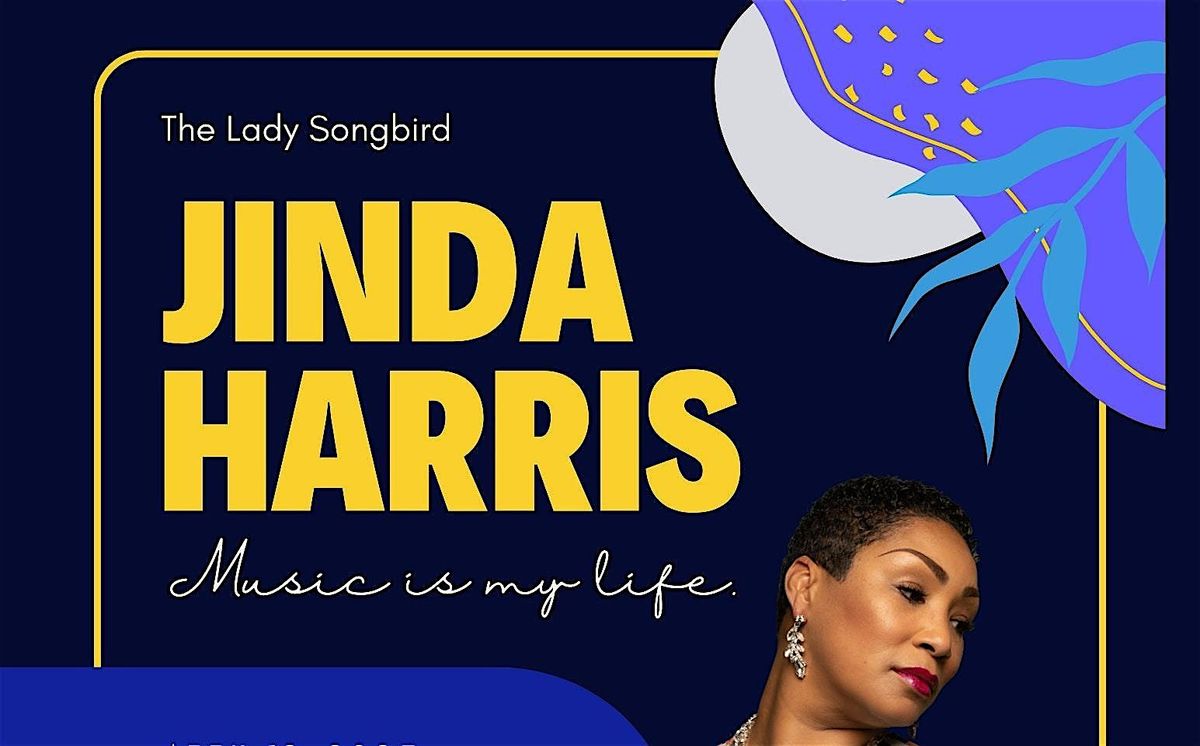 A Night of Sultry Soul With Lady Songbird Jinda Harris