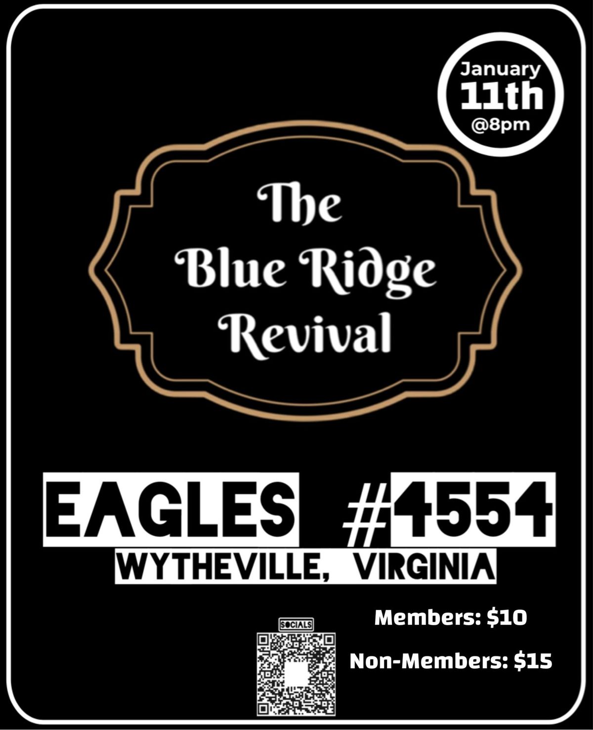 The Blue Ridge Revival at Eagles #4554