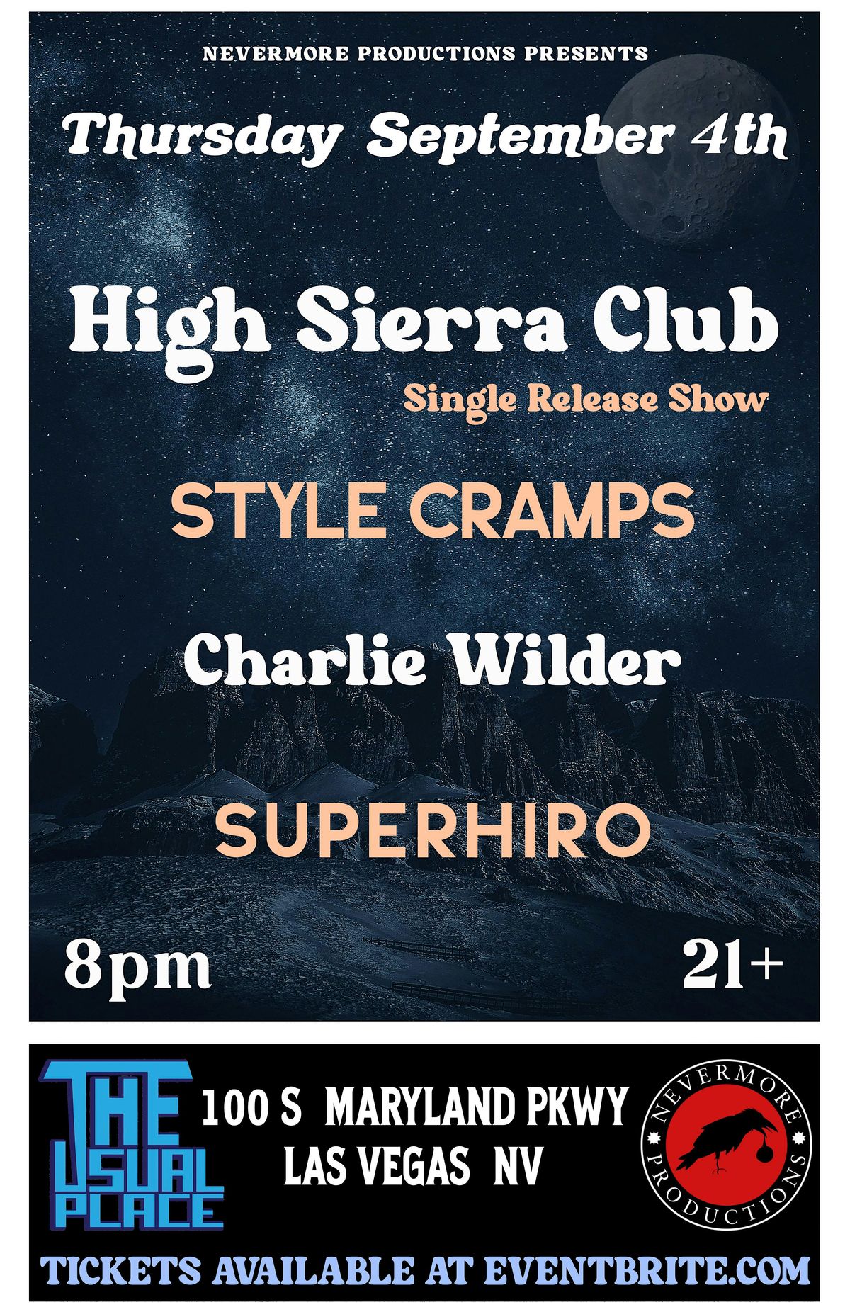 High Sierra Club, Style Cramps, Charlie Wilder, and SUPERHIRO!