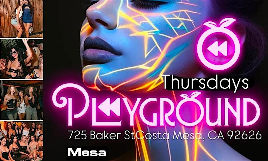 Playground Thursdays | Orange County