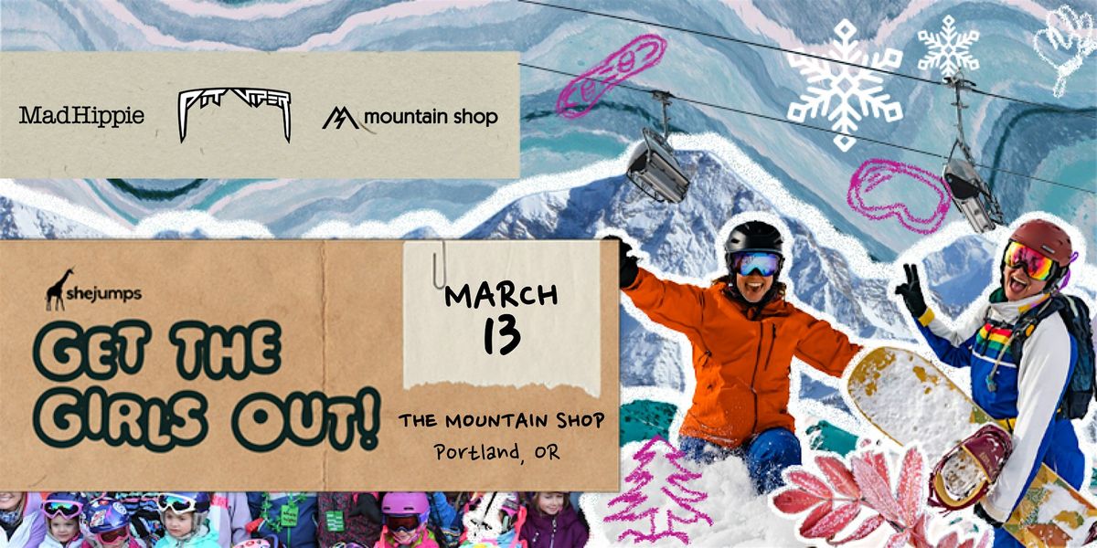 SheJumps x Mountain Shop | Get The Girls Out! Film Screening | OR