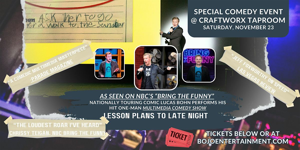 Special Comedy Event w\/National Comedian Lucas Bohn