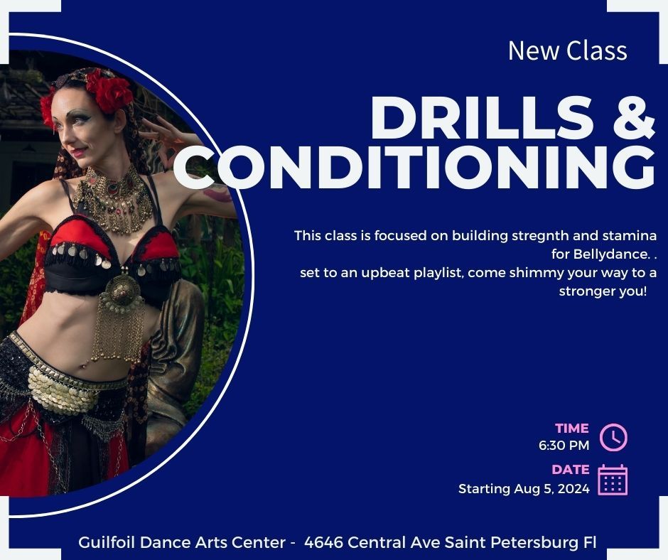 BELLY DANCE DRILLS AND CONDITIONING