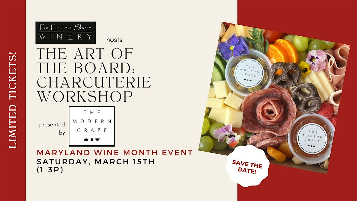 The Art of the Board: Charcuterie Workshop