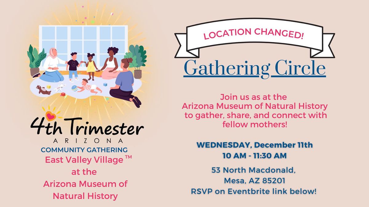 4th Trimester East Valley Village Community Gathering