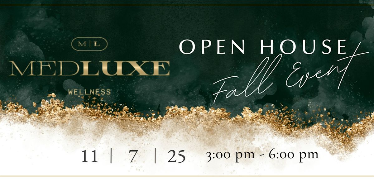 Medluxe Wellness Open House Fall Event 2025