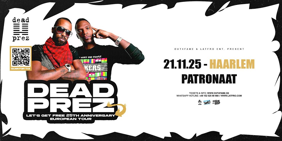 Dead Prez  Live in Haarlem - Patronaat