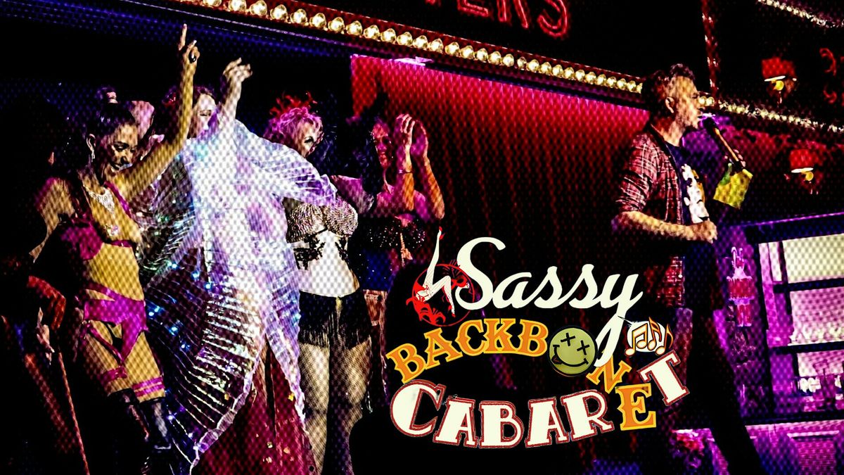 Sassy Backbone Cabaret, 22nd December