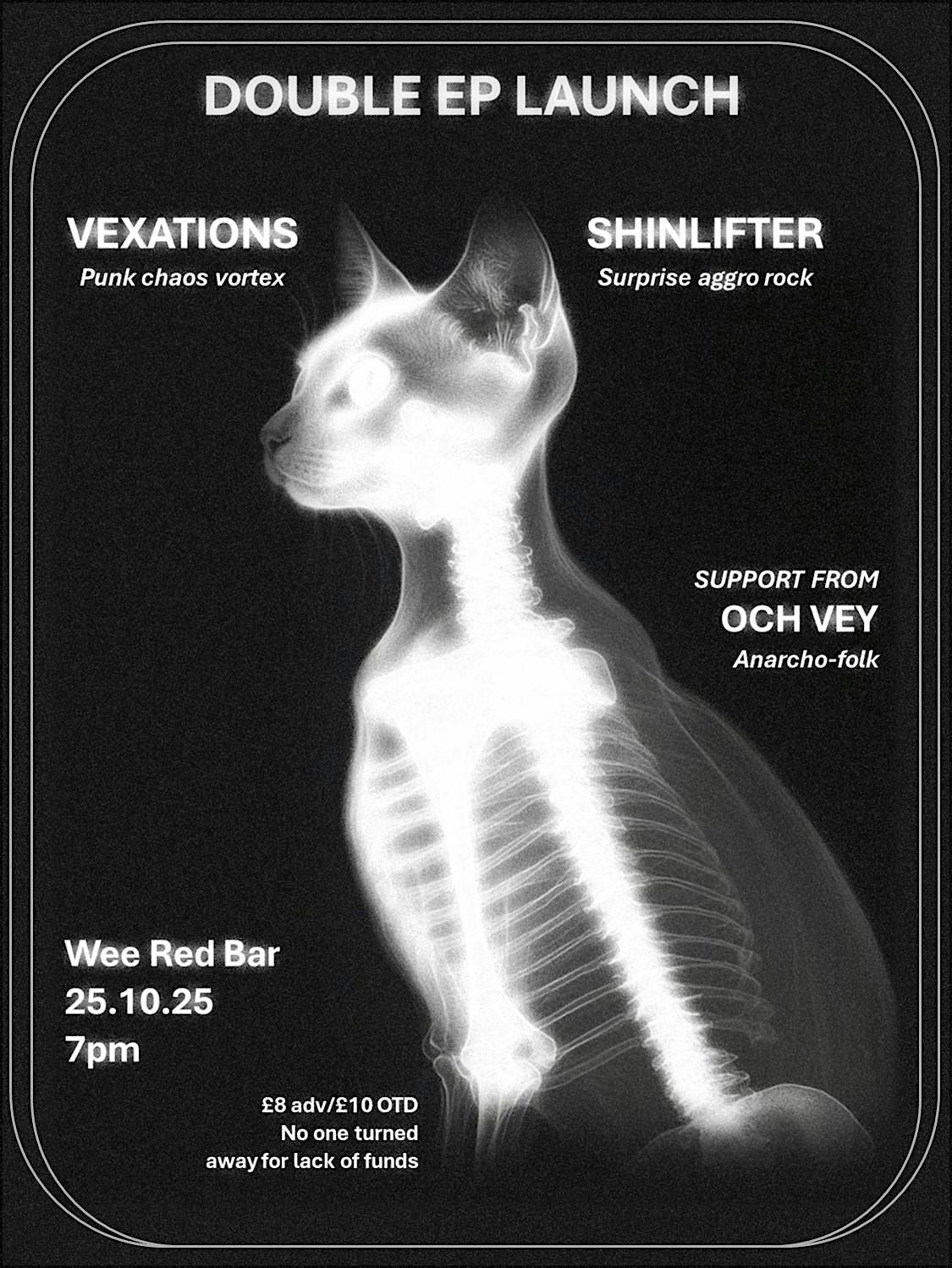 Shinlifter + Vexations EP Launch + Och Vey