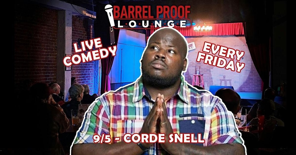 Friday Night Comedy - Corde Snell- Downtown Santa Rosa