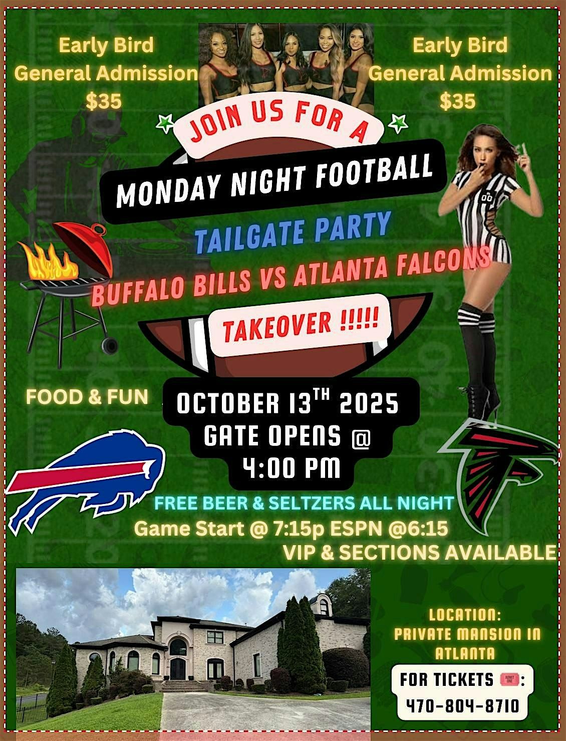 ATLANTA\u2019S PRIVATE MANSION TAILGATE BASH  (Buffalo Bills vs Atlanta Falcons)