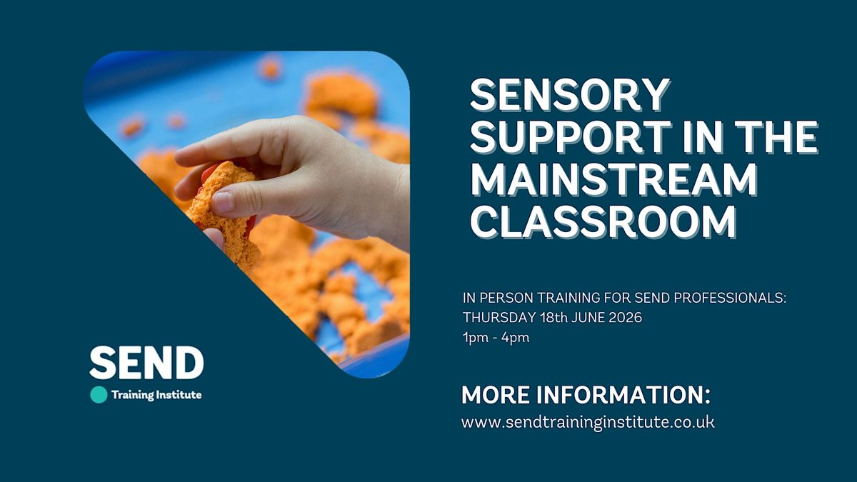 Sensory Support in the Mainstream Classroom