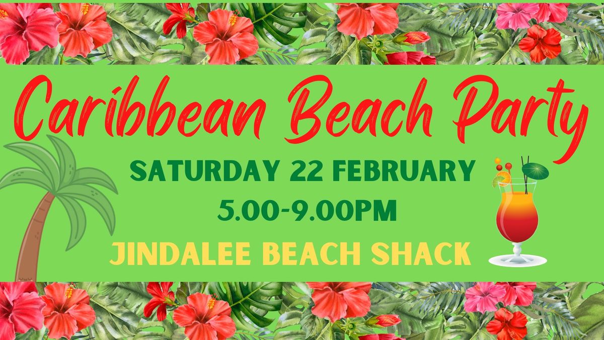 Caribbean Beach Party at Jindalee Beach Shack