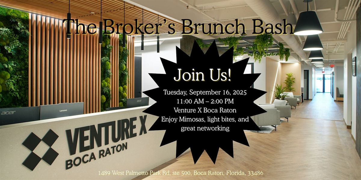 The Broker\u2019s Brunch Bash
