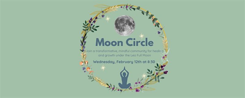 Sacred Circle - Full Moon in Leo