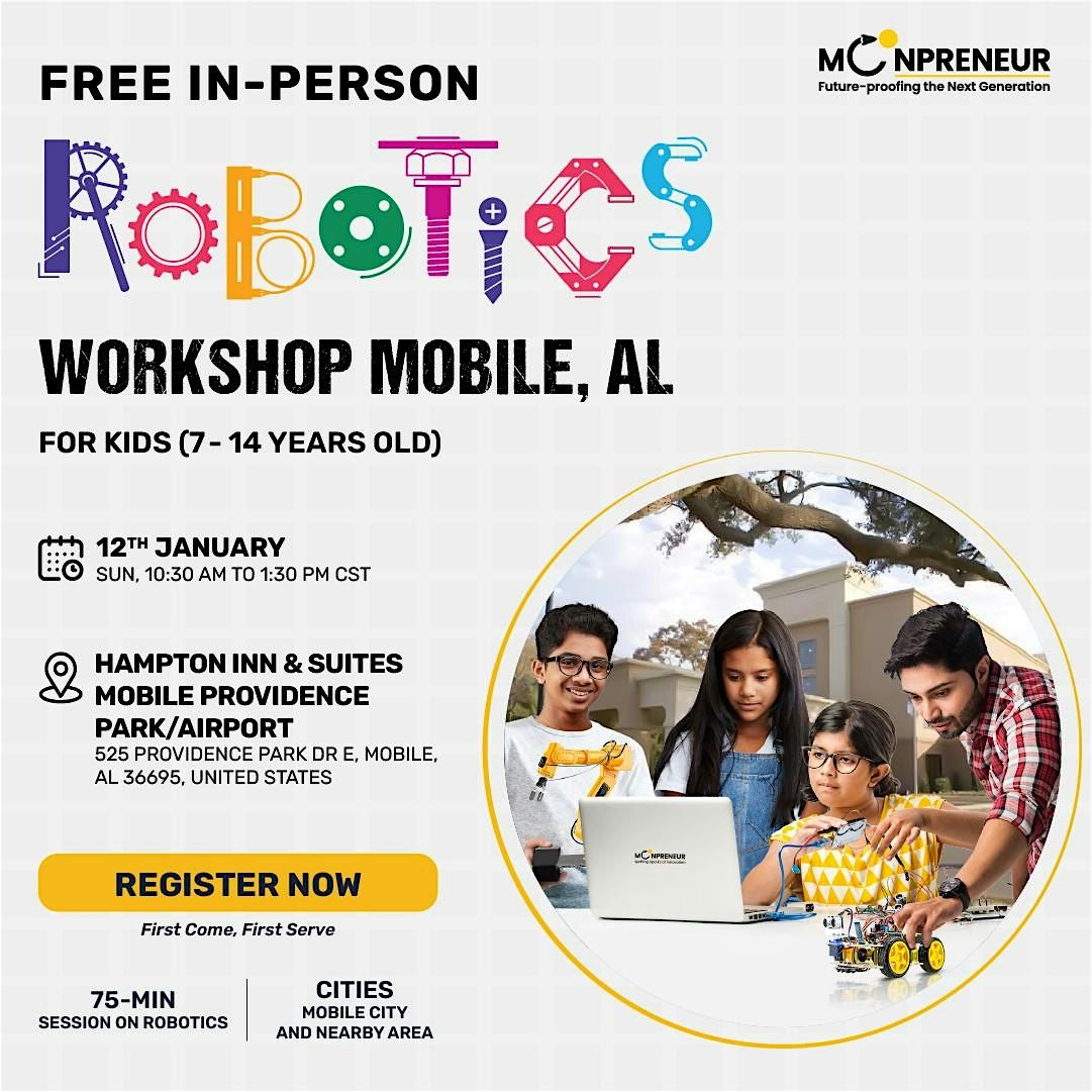 Free Robotics Workshop For Kids at  Mobile, AL (7-14Yrs)