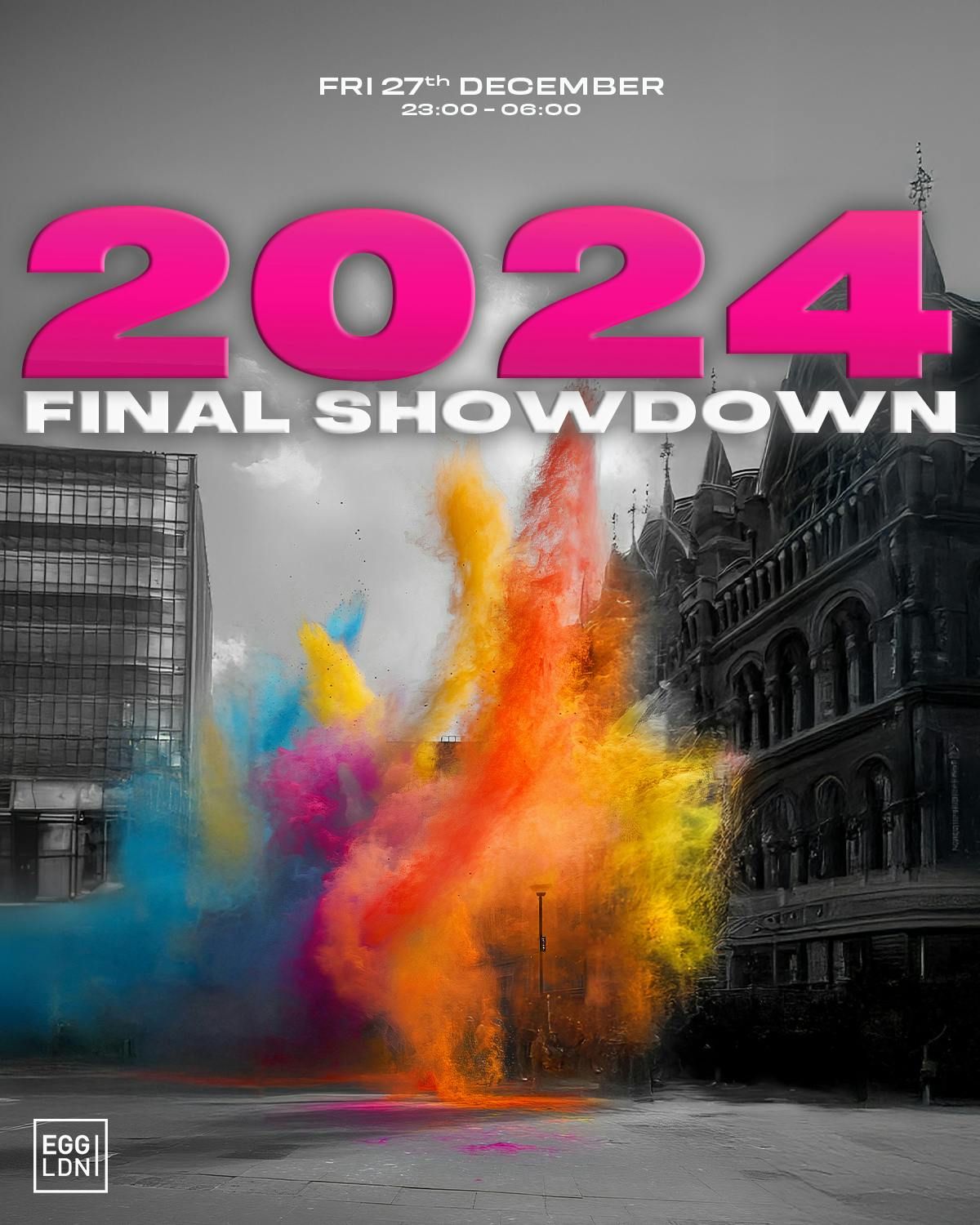 Egg LDN Pres: 2024 Final Showdown - House, Tech House, Afro House &amp; Amapiano \/ Claim Free Ticket