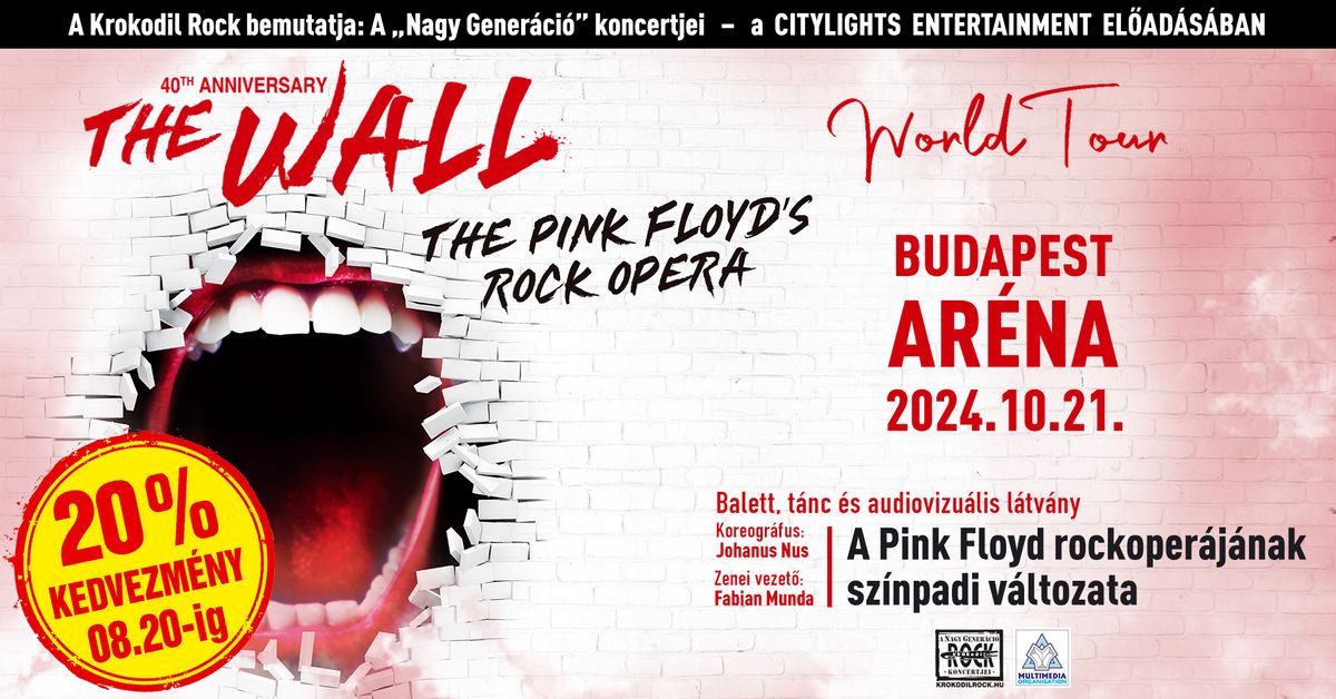 The Wall - Pink Floyd's Rock Opera