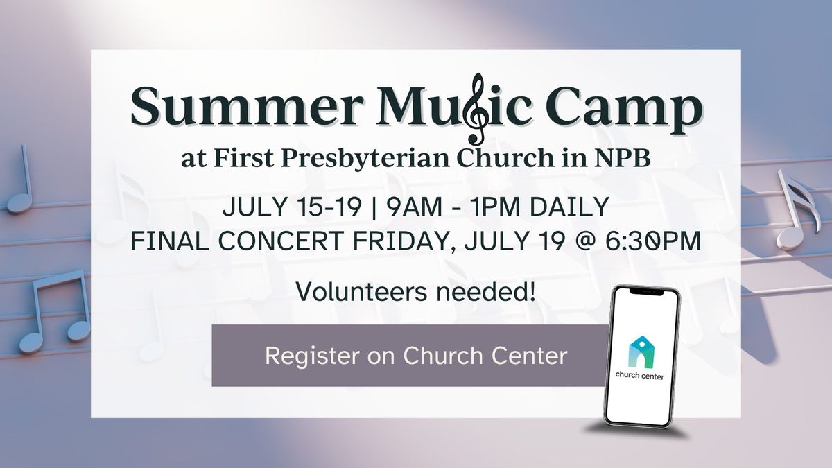 Summer Music Camp at First Presbyterian Church in North Palm Beach