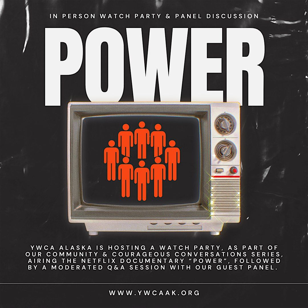 YWCA AK Watch Party: Power