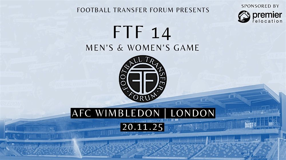 FTF 14 at AFC Wimbledon