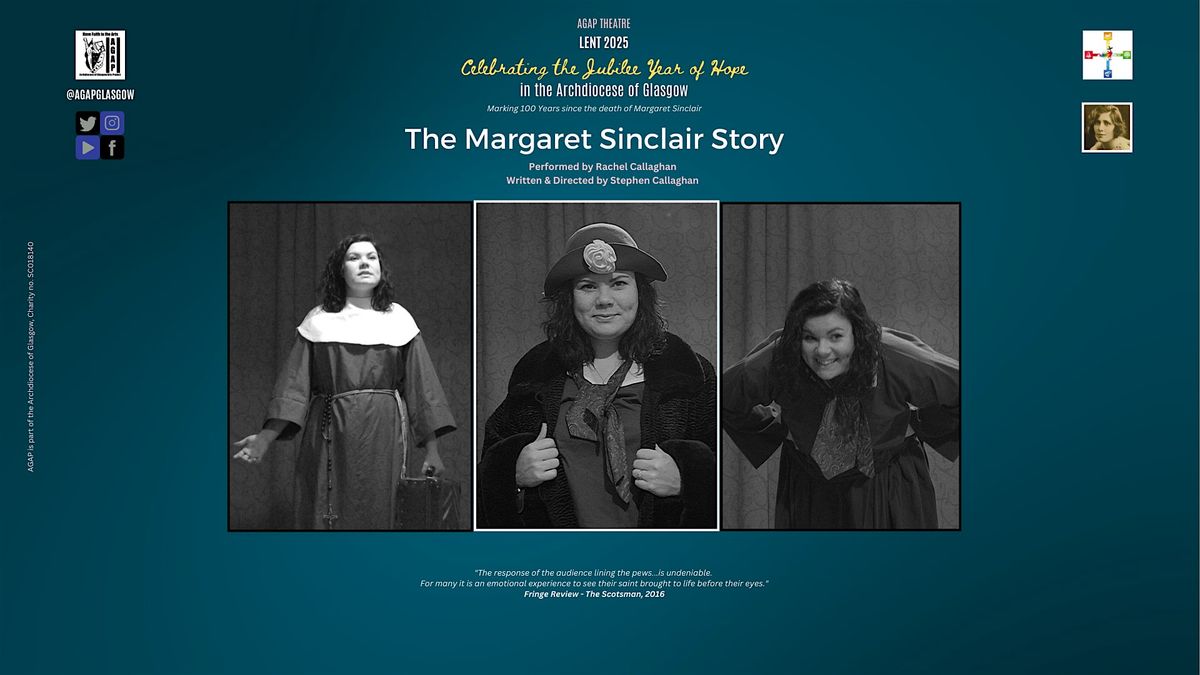 AGAP Theatre: 'The Margaret Sinclair Story'