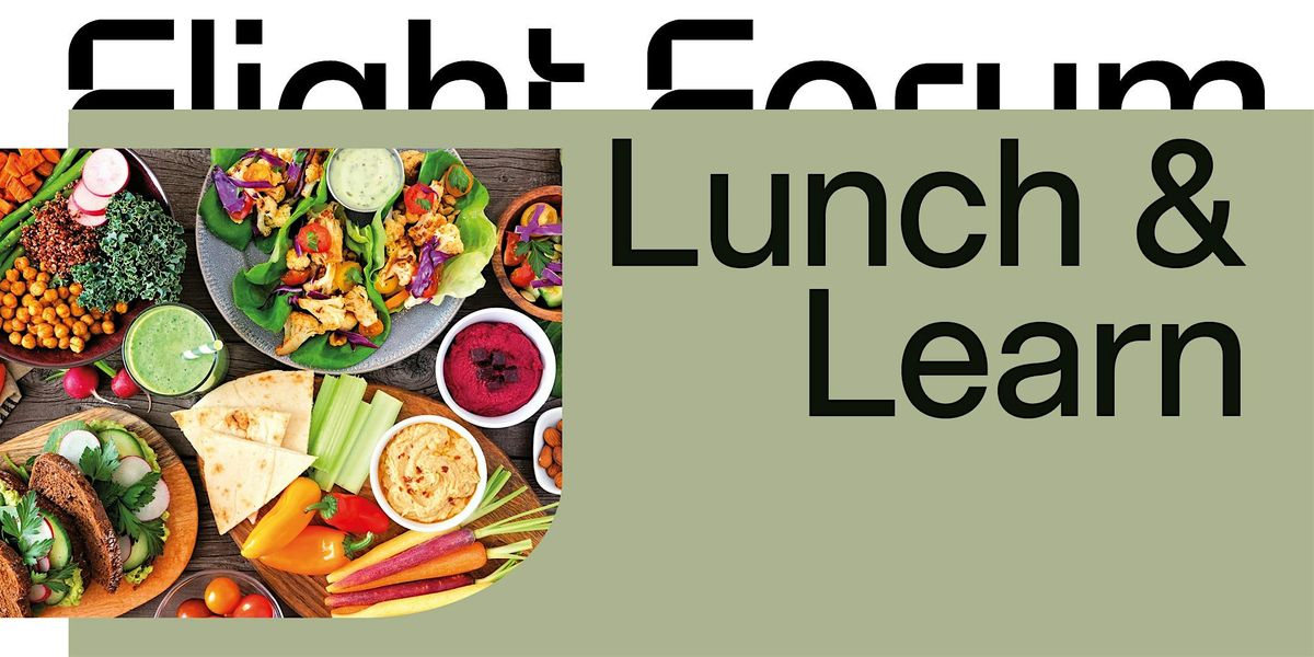 Lunch & Learn #3