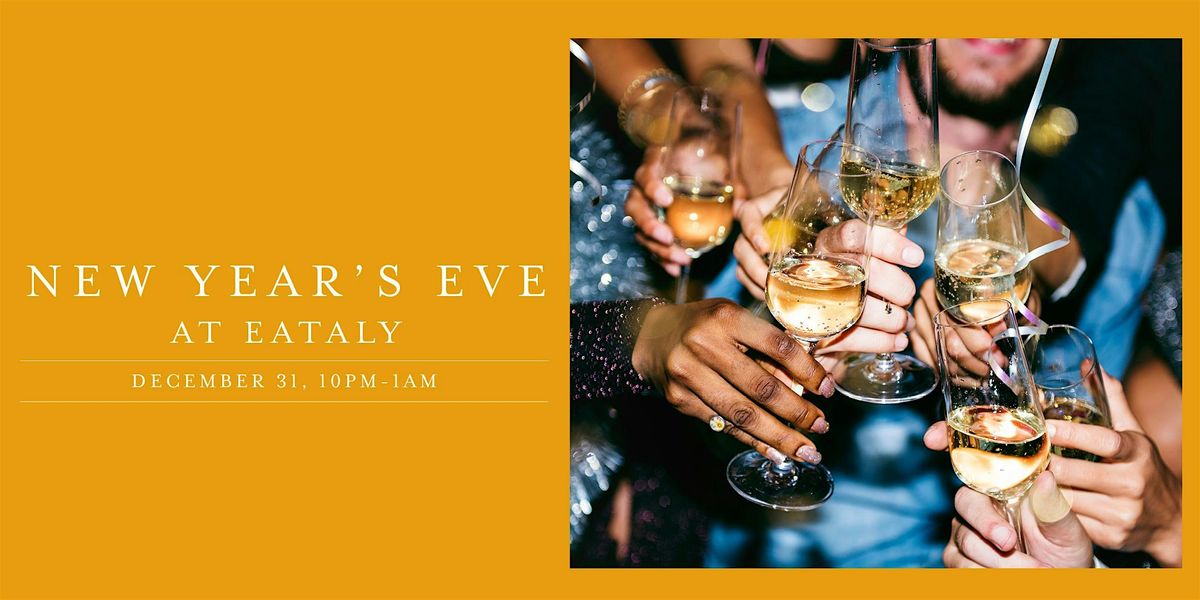 New Year's Eve at Eataly