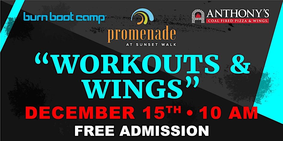 Burn Boot Camp "Workouts & Wings" December 15th