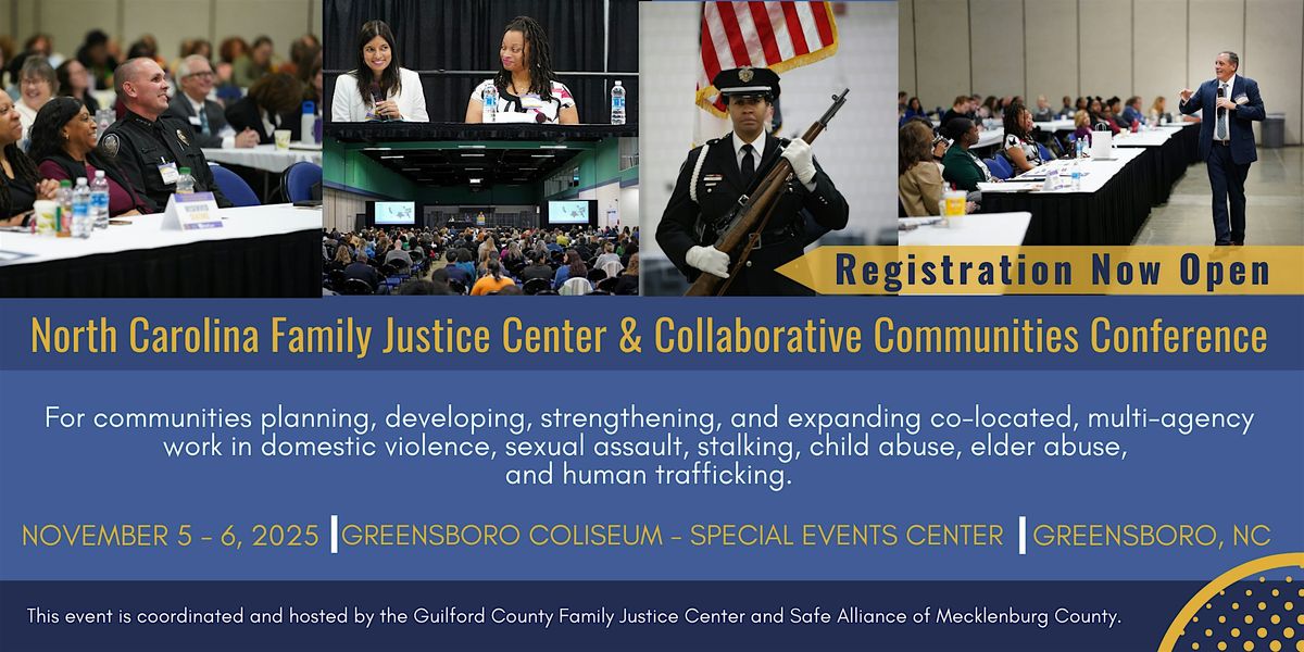 Annual NC Family Justice Center and Collaborative Communities Conference